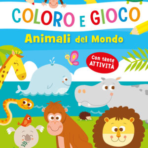 Animali del mondo. coloro e gioco. ediz. a colori