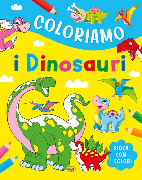Coloriamo i dinosauri. ediz. a colori