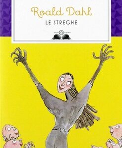 Le Streghe - Autore : Dahl Roald