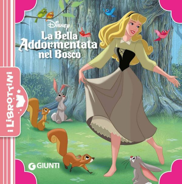 La Bella addormentata nel bosco. ediz. a colori