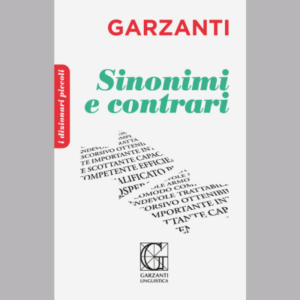 Il piccolo dizionario dei sinonimi e contrari - Collana: i piccoli dizionari