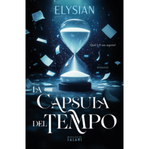 La capsula del tempo - Autore: elysian