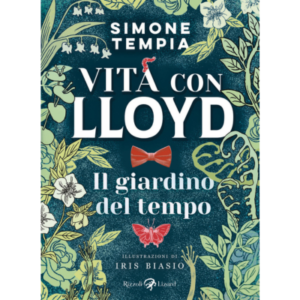 Il giardino del tempo. vita con lloyd - Autore: tempia simone