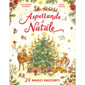 Aspettando il natale. 24 magici racconti - Autore: stewart alexandra