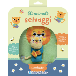Gli animali selvaggi. coccolalibri