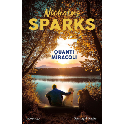 Quanti miracoli - Autore: sparks nicholas
