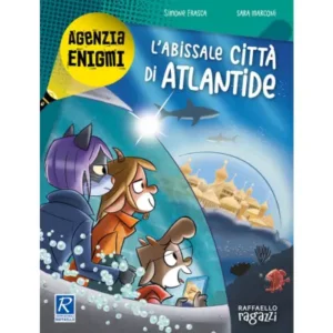 L' abissale città di atlantide. agenzia enigmi - Autore: frasca simone