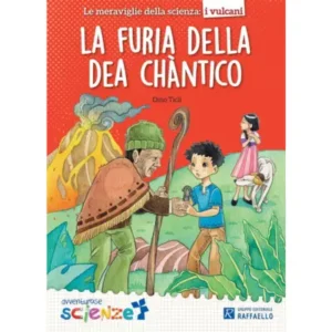 La furia della dea chantico. il mulino a vento serie avventurose scienze