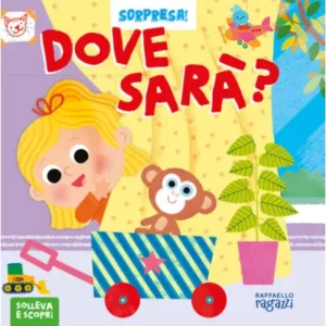 dove sarà? ediz. a colori - Autore: bordoni chiara