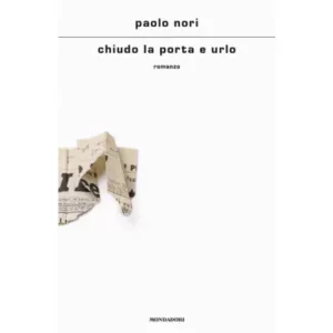 chiudo la porta e urlo - Autore: nori paolo